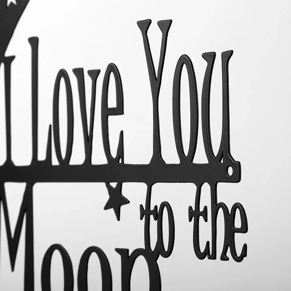 I Love You to the Moon and Back Metal Cut Out Sign